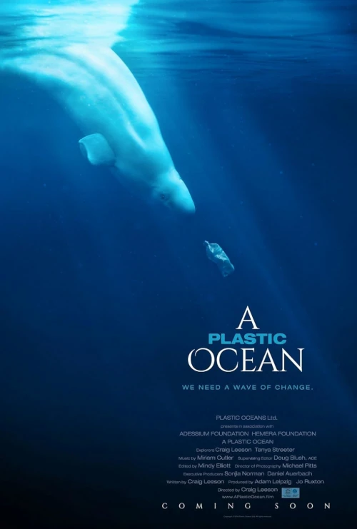 Films on Water: Conservation, Access, and Sustainability 3 A Plastic Ocean movie poster