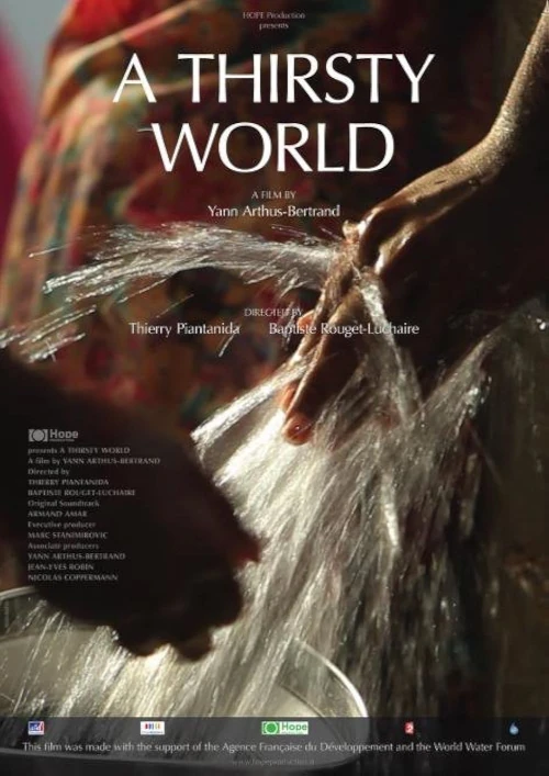 Films on Water: Conservation, Access, and Sustainability 5 A Thirsty World movie poster