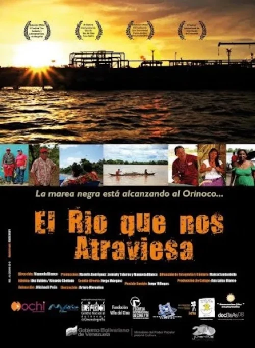 Films on Water: Conservation, Access, and Sustainability 12 El río que nos atraviesa movie poster