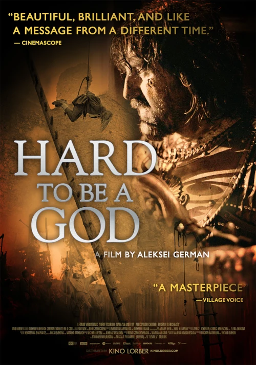 Pro-Contras of AI and (Bio)Technology: Films, Series, and Documentaries 19 Hard to Be a God movie poster