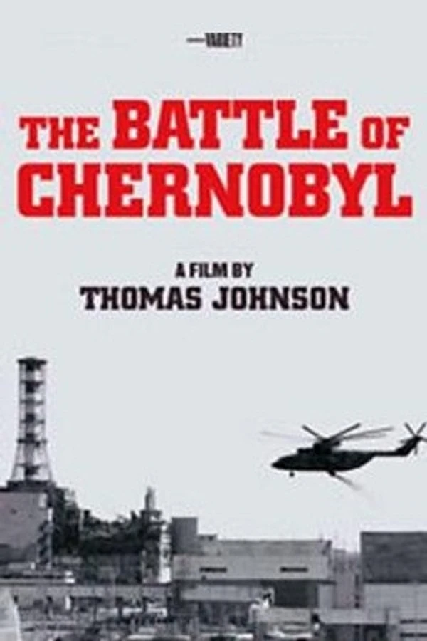 Films on Renewable, Unconventional and conventional Energy 9 The Battle of Chernobyl movie poster